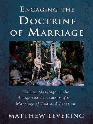 cover image of Engaging the Doctrine of Marriage